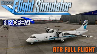 FS2Crew Tutorial  MSFS 2020  Microsoft ATR 72600  Full Flight [upl. by Summers76]