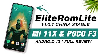 MIUI EliteRomLite 1407 China Stable For Mi 11X amp POCO F3  Android 13  Smooth  Full Review [upl. by Leamhsi171]