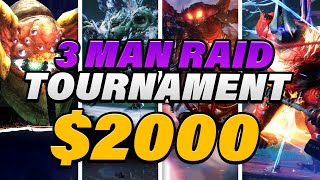 Destiny 2  2000 3 MAN RAID TOURNAMENT HOSTED BY cbgray evanf1997 rules 3man [upl. by Adnwahsar846]