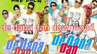 De dana dan movies hindi m keise download kare [upl. by Huebner]