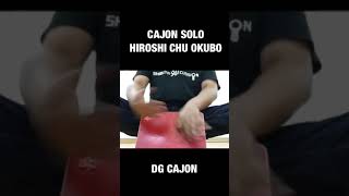 CAJON SOLO  HIROSHI CHU OKUBO [upl. by Macintosh]