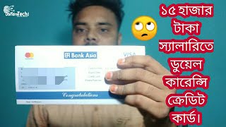 Bank Asia Dual Currency Credit Card  15k Salary Credit Card  🙄 Visa Credit Card [upl. by Zaid]