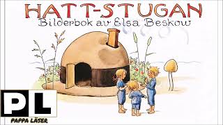 Hattstugan av Elsa Beskow [upl. by Luehrmann316]