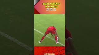 crazy moments in football ☠️☠️ football shorts soccer [upl. by Indnahc105]