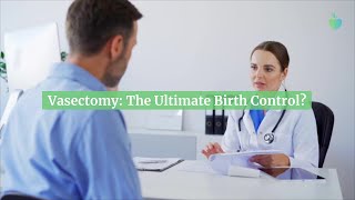 Vasectomy What You Should Know [upl. by Hsizan]