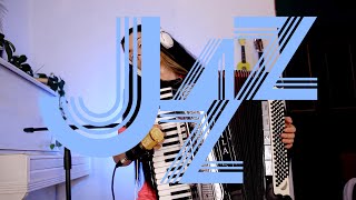 Jazz improvisation on accordion  Accordeon cafe [upl. by Ricker]