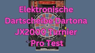 Elektronische Dartscheibe Dartona JX2000 Turnier Pro Test [upl. by Eiramave]