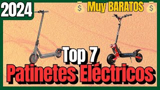 🛴 Los 7 mejores PATINETES ELÉCTRICOS BARATOS de Aliexpress 🛴2024 CALIDAD  Potentes Todoterrenos [upl. by Hovey]