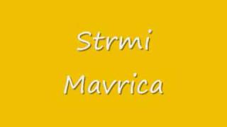 Strmi Mavrica [upl. by Aube]