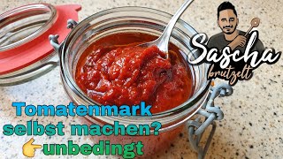 Tomatenmark selbst herstellen  Sascha brutzelt [upl. by Ness]