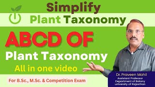 वर्गिकी परिचय Introduction to Plant Taxonomy  Dr Praveen Mohil planttaxonomy [upl. by Johnsten]