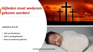 Gijlieden moet wederom geboren worden Leendert vd Heuvel 20241103 [upl. by Elwira]