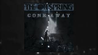 The Offspring  Gone Away Alternative 2021 Official Audio [upl. by Nicholl]