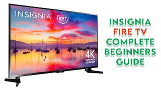 How to use INSIGNIA Fire TV  Complete Beginners Guide [upl. by Egiap511]