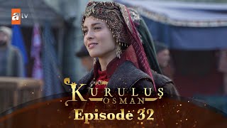 Kurulus Osman Urdu I Season 6  Episode 32 [upl. by Ainekahs]