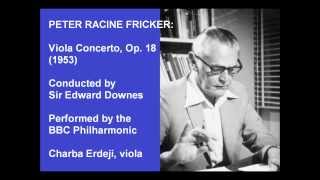 Peter Racine Fricker Viola Concerto DownesBBC NSO [upl. by Esom]