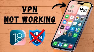 How to Fix VPN Not Working on iPhone After iOS 18 Update [upl. by Reerg]