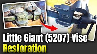 Little giant 5207 vise restoration [upl. by Jaeger]