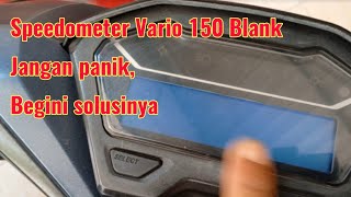 Perbaikan Speedometer Vario 150 lcd Blank atau tidak keluar angkanya [upl. by Isyak]