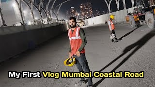 My first vlog Mumbai Coastal Road 🛣️  Mumbai Coastal Road Update vlog  2024  my first time Mumbai [upl. by Vevina]