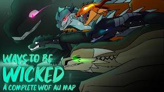 🔥🔥WAYS TO BE WICKED COMPLETE WOF AU MAP🔥🔥 [upl. by Aissert676]