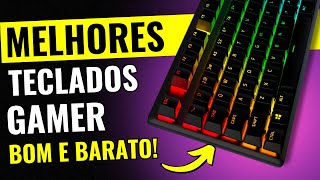 TOP 6 MELHOR Teclado Gamer BOM e BARATO 2024 CUSTO BENEFÍCIO [upl. by Verneuil]