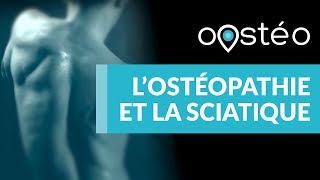 Comment lostéopathie peut soulager une sciatique   Oostéo 5 [upl. by Avalsorim985]