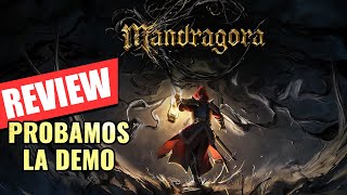 Review Mandragora  Opinión de su Demo [upl. by Kovacs]