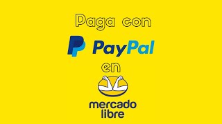 Paga con PAYPAL en MERCADO LIBRE [upl. by Pulcheria]