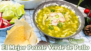 El Mejor Pozole Verde de Pollo [upl. by Melisent]