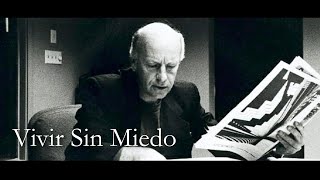 — Eduardo Galeano quotVivir sin miedoquot  El miedo amenaza [upl. by Narahs34]