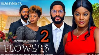 FLOWERS  2TRENDING NIGERIAN MOVIE 2024 MIWA OLRUNFEMI CHIKE DANIELSnollywoodmovie [upl. by Acillegna]