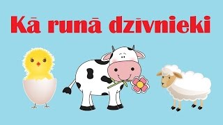 Kā runā dzīvnieki Bērnu dziesmas [upl. by Analim]