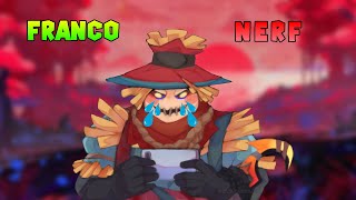 BIG NERF FRANCO i stop play franco [upl. by Kcirdec]