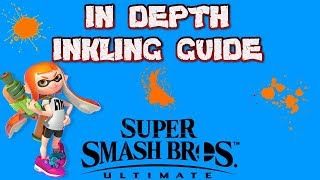 In Depth Inkling Guide  Super Smash Bros Ultimate [upl. by Pinkerton894]