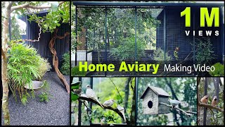 Home Aviary Making Video I DIY I Time Lapse I Bird Cage I Aviaries I Exotic Birds [upl. by Ayotal]