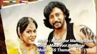 Malyuru Nattamai Song  Malaayooru Mambattiyan Movie  Prashanth  SS Thaman Music [upl. by Lorita]