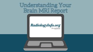 Understanding Your Brain MRI Report [upl. by Puklich]