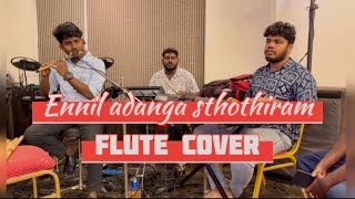 Ennil Adanga Sthothiram  flute cover  Tamil Christian song [upl. by Aerdnaed]