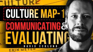 Culture Map I  Communicating and Evaluating [upl. by Ranit]