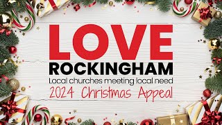 Supporting Organisation Promo  Love Rockingham Christmas Appeal 2024 [upl. by Eirtemed859]