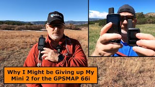 Garmin GPSMAP 66i vs inReach Mini 2 [upl. by Brent691]