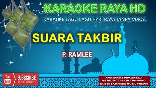 P Ramlee  Suara Takbir  Karaoke Tanpa Vokal  Minus One  Lirik Video HD [upl. by Ikkela]