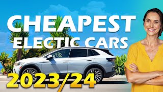 Cheapest Electric Car 2023  2024  Most Affordable amp Least Expensive EV SUV and Cars in US [upl. by Karel]