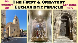 Eucharistic Miracle of Lanciano  The Greatest amp The First Eucharistic Miracle  Lanciano Italy [upl. by Anitrak]