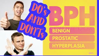 Benign Prostatic Hyperplasia Do’s and Don’ts  Medical made easy [upl. by Ennis]