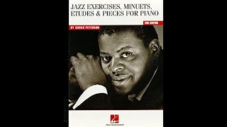 Oscar Peterson Jazz exercises and pieces Volume 1 1 [upl. by Rosmarin]