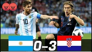 Argentina vs Croatia 0  3 World Cup 2018 [upl. by Neraj372]