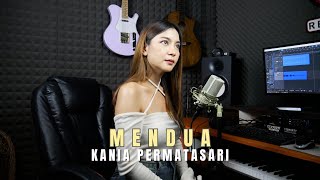 Mendua Cover by Kania Permatasari [upl. by Amora191]