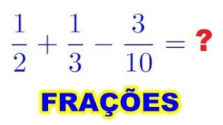 ADIÇÃO E SUBTRAÇÃO DE FRAÇÕES COM DENOMINADORES DIFERENTES  6º ANO [upl. by Selway]